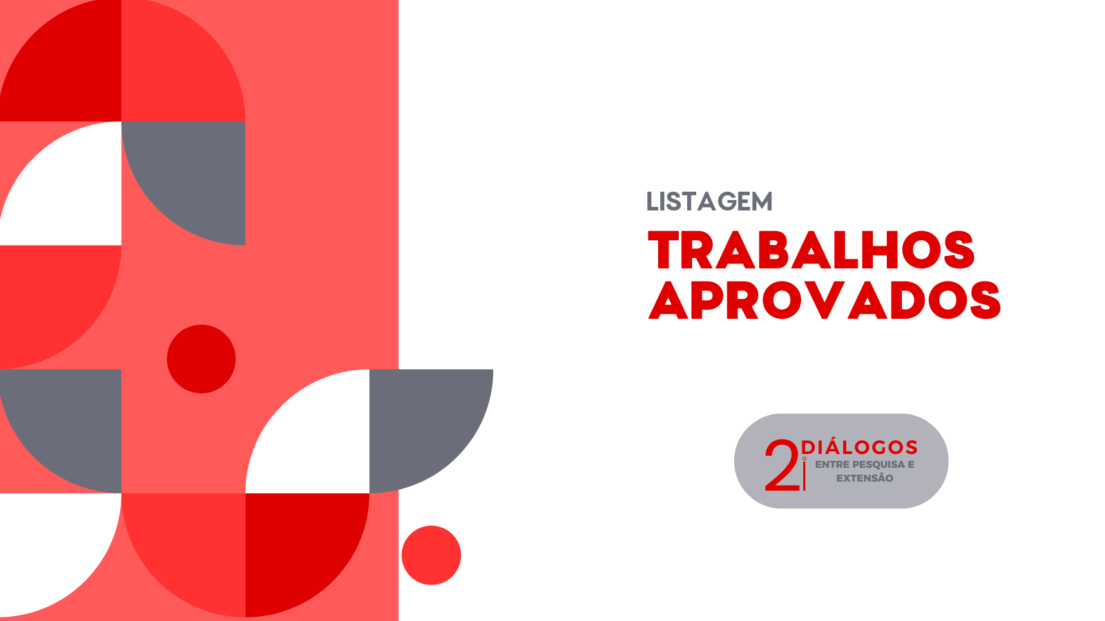 Listagem dos Trabalhos Aprovados